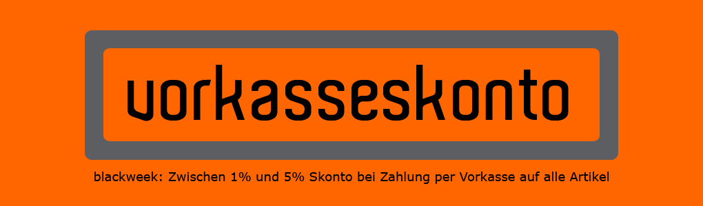 Skonto bei Vorkasse auf alle Artikel in der Blackweek